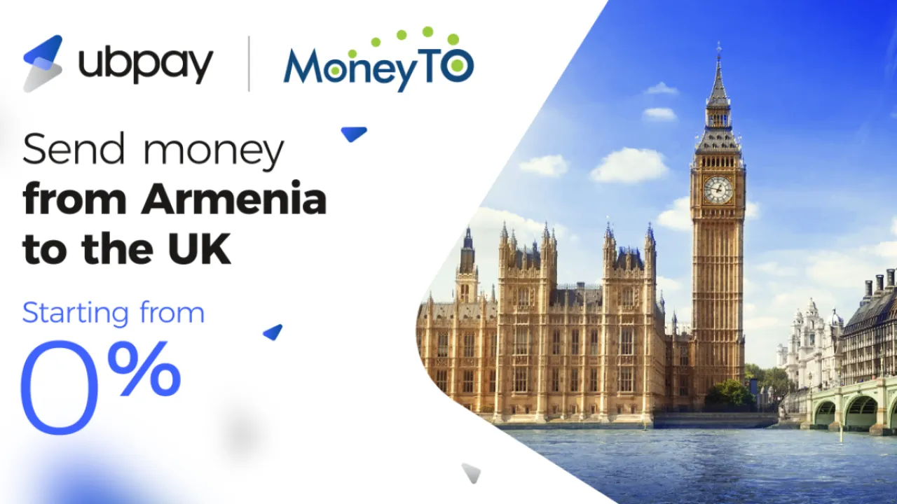 UBPay и MoneyTO запустили переводы из Армении в Великобританию