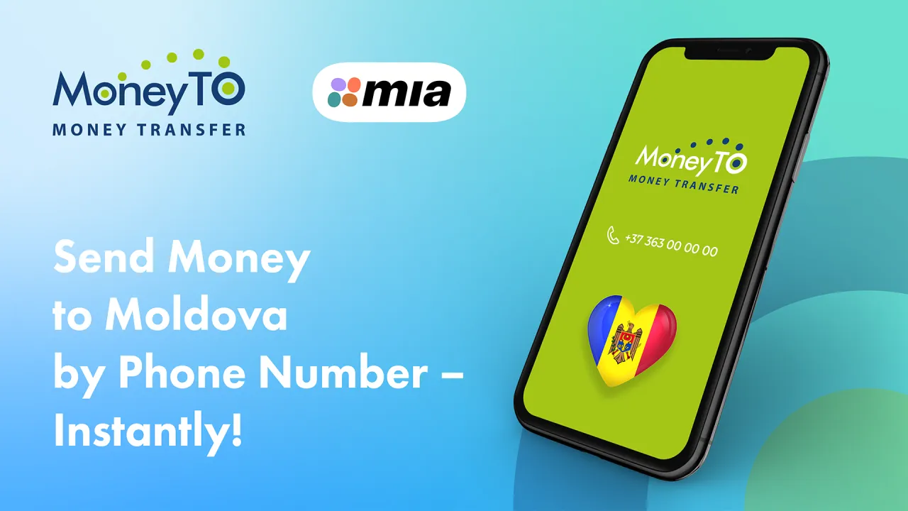 Send money to Moldova in seconds with MIA Instant Payments – now available on MoneyTO